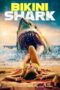 Nonton film Bikini Shark (2025) - Pusatmovie21